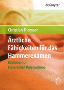 rztliche Fhigkeiten fr das Hammerexamen