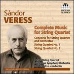 Sndor Veress: Complete Music for String Quartet
