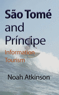 So Tom and Prncipe: Information Tourism