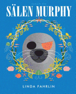 Slen Murphy: Original title: Murphy the Seal