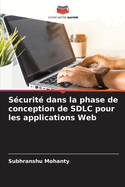 Scurit dans la phase de conception de SDLC pour les applications Web