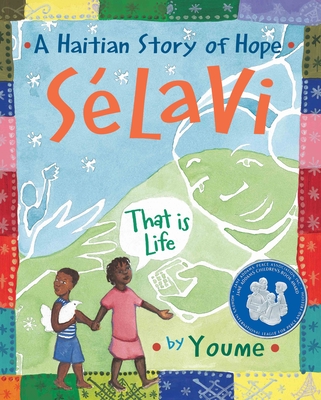 Slavi, That Is Life: A Haitian Story of Hope - 