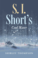S. I. Short's: Cool Water