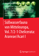 S??wasserfauna Von Mitteleuropa, Vol. 7/2-1 Chelicerata: Araneae/Acari I