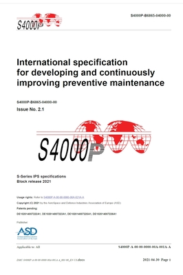 S4000P, International specification for developing and continuously improving preventive maintenance, Issue 2.1: S-Series 2021 block release - Asd