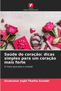 Sade do corao: dicas simples para um corao mais forte