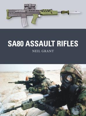 SA80 Assault Rifles - Grant, Neil