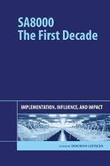 Sa8000: The First Decade: Implementation, Influence, and Impact