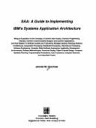 SAA: A Guide to Implementing IBM's Systems Application Architecture