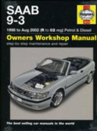 Saab 9-3 Petrol and Diesel Service and Repair Manual: 1998 to 2002