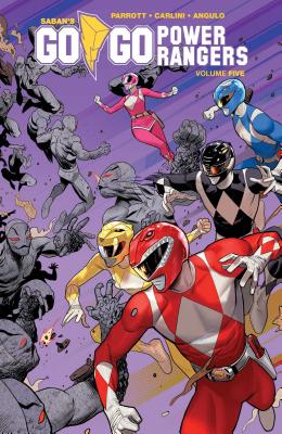 Saban's Go Go Power Rangers Vol. 5 - Parrott, Ryan, and Angulo, Raul