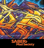 Saber: Mad Society