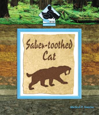 Saber-Toothed Cat - Goecke, Michael P