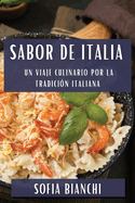 Sabor de Italia: Un Viaje Culinario por la Tradici?n Italiana