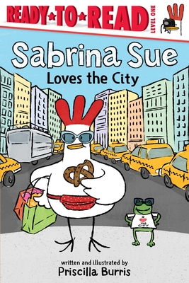 Sabrina Sue Loves the City: Ready-To-Read Level 1 - 