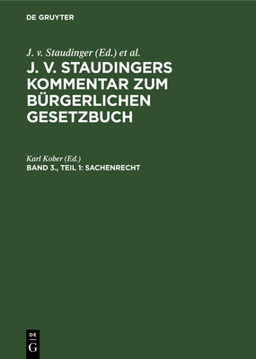 Sachenrecht. Teil 1:  854-1017 - Kober, Karl (Editor)