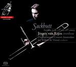 Sackbutt  - Jrgen Van Rijen (trombone); Combattimento Consort Amsterdam; Jan Willem de Vriend (conductor)