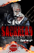 Sackhead: The Definitive Retrospective on Friday the 13th Part 2