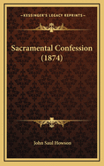 Sacramental Confession (1874)