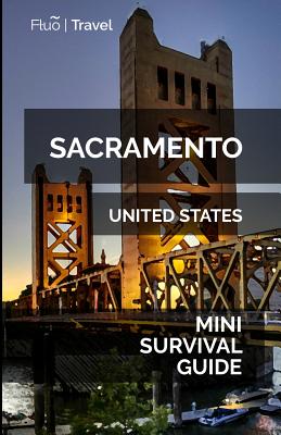 Sacramento Mini Survival Guide - Hayes, Jan