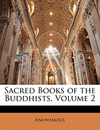 Sacred Books of the Buddhists, Volume 2