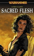 Sacred Flesh - Laws, Robin D