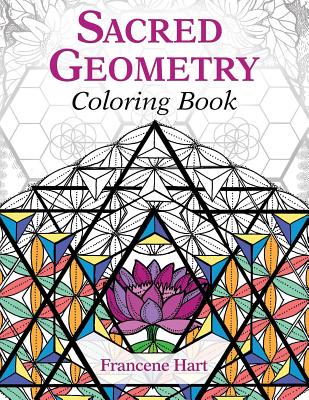 Sacred Geometry Coloring Book - Hart, Francene