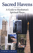 Sacred Havens: A Guide to Manhattan's Spiritual Places