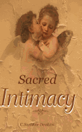 Sacred Intimacy