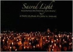 Sacred Light: Following the Paschal Journey