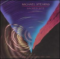 Sacred Site - Michael Stearns