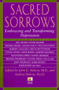 Sacred Sorrows - Nelson, John E, and Nelson, Andrea (Editor)