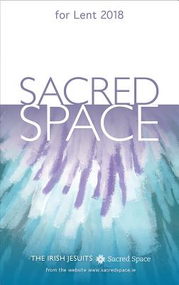 Sacred Space for Lent - The Irish Jesuits