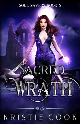 Sacred Wrath - Cook, Kristie