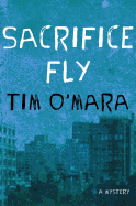 Sacrifice Fly: A Mystery