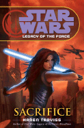 Sacrifice: Star Wars (Legacy of the Force)