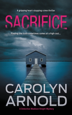 Sacrifice - Arnold, Carolyn