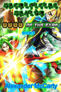 Sacrificial Savior: Rise of the Exps
