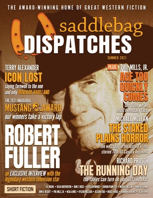 Saddlebag Dispatches-Summer 2021 - Cowan, Casey W (Designer), and Doty, Dennis W (Editor), and Richards, Dusty (Editor)