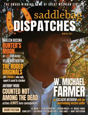 Saddlebag Dispatches-Winter 2021 - Cowan, Casey W (Designer), and Doty, Dennis W (Editor), and Richards, Dusty (Creator)