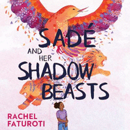 Sade and Her Shadow Beasts