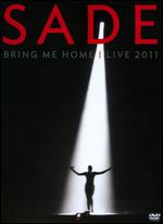 Sade: Bring Me Home - Live 2011 - 