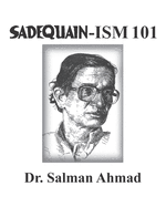 Sadequain-Ism 101: Lost in Khayyam's Domain