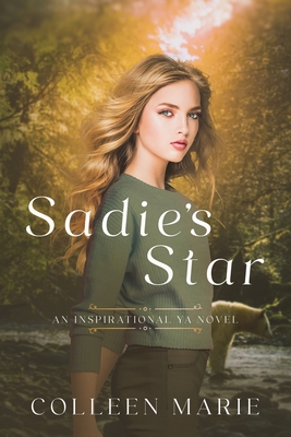 Sadie's Star - Marie, Colleen