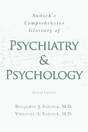 Sadock's Comprehensive Glossary of Psychiatry and Psychology