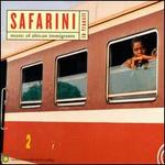 Safarini (In Transit): Music of African Immigrants