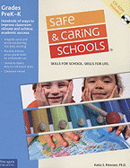 Safe & Caring Schools(r): Grades Prek-K - Petersen, Katia S, PH D