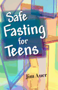 Safe Fasting for Teens