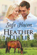 Safe Haven: Love in Juniper Ridge