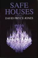 Safe Houses - Pryce-Jones, David